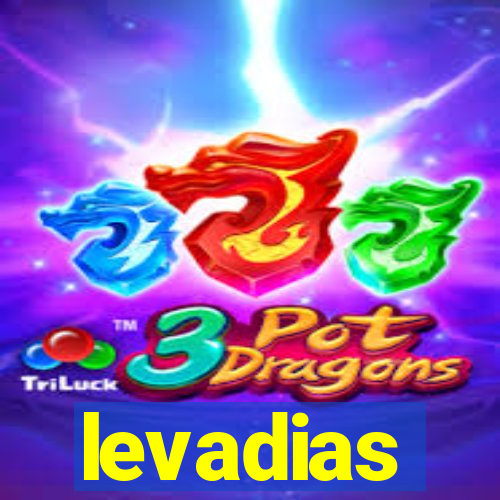 levadias