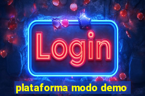 plataforma modo demo