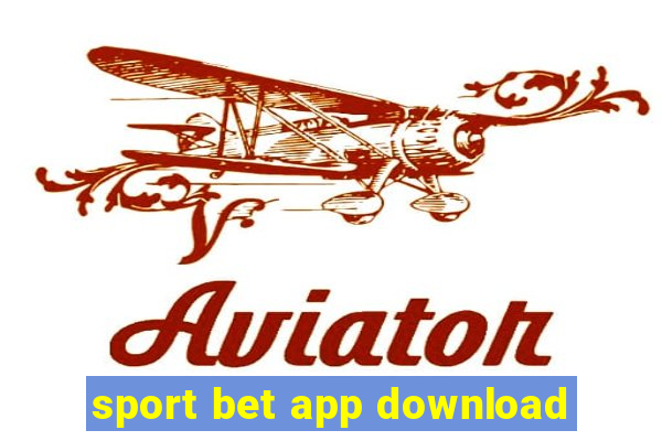 sport bet app download