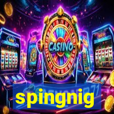 spingnig