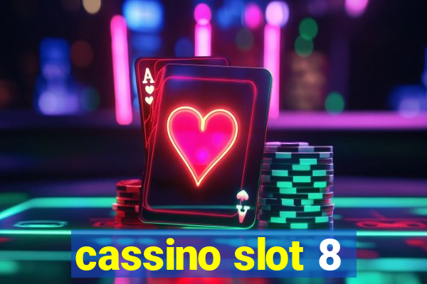 cassino slot 8