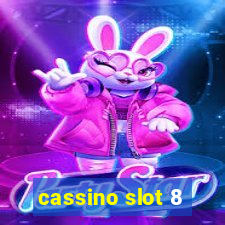 cassino slot 8