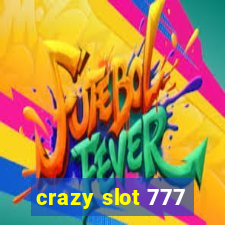 crazy slot 777