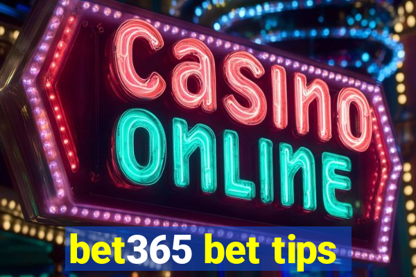 bet365 bet tips