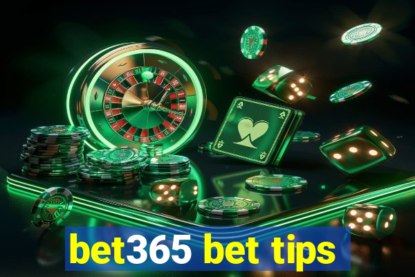 bet365 bet tips