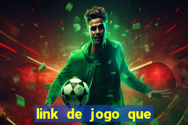 link de jogo que ganha dinheiro sem depositar