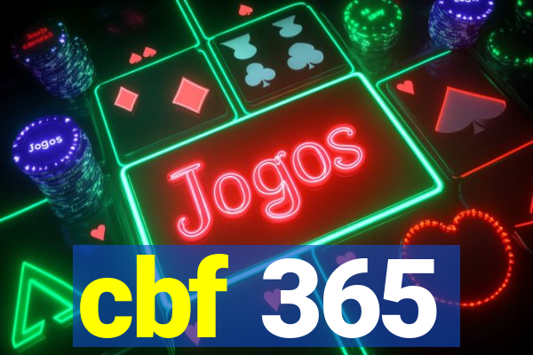 cbf 365