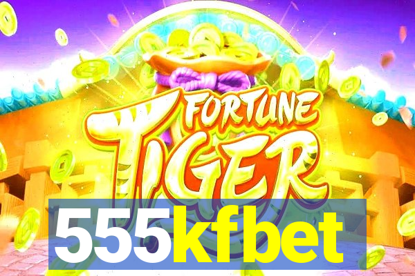 555kfbet