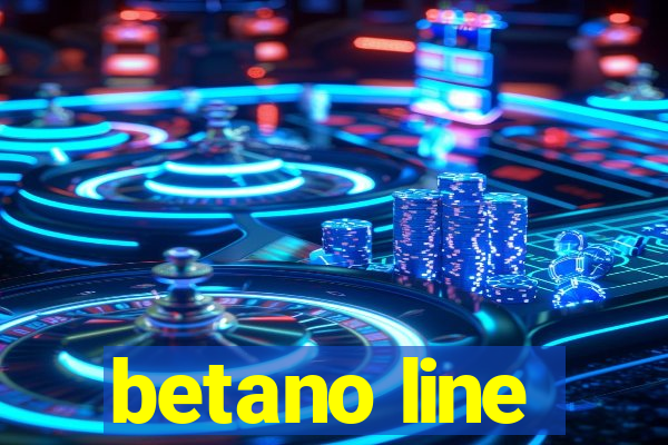 betano line