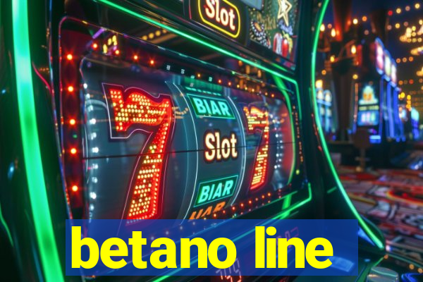 betano line