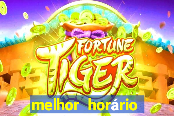 melhor horário para jogar gates of olympus