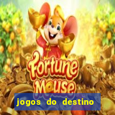 jogos do destino assistir online