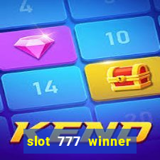 slot 777 winner como sacar