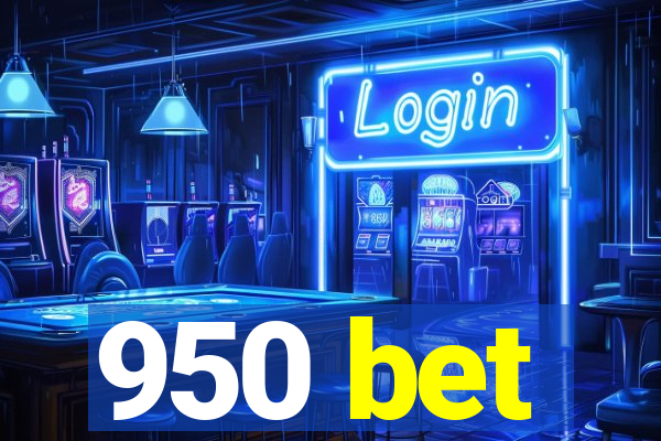 950 bet