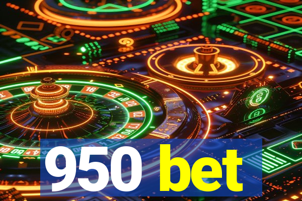 950 bet