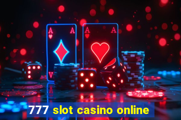 777 slot casino online