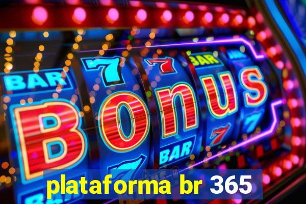 plataforma br 365