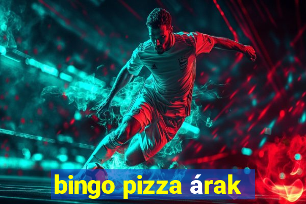 bingo pizza árak