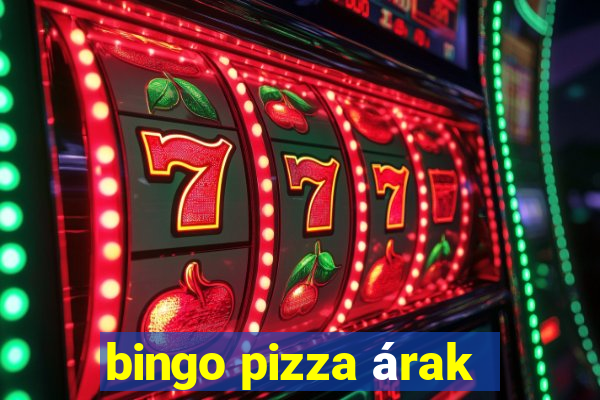 bingo pizza árak