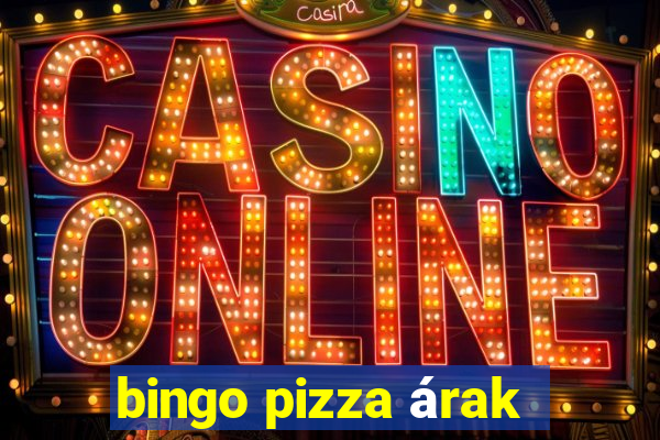 bingo pizza árak