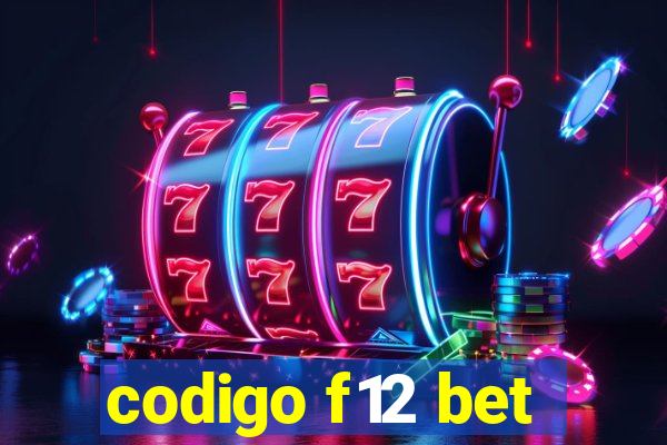 codigo f12 bet