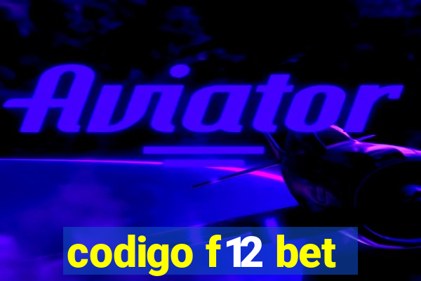 codigo f12 bet