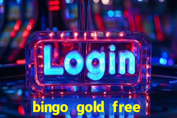 bingo gold free fire app