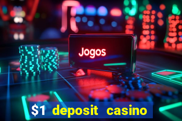 $1 deposit casino nz free spins