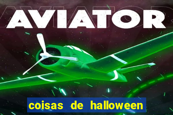 coisas de halloween de a a z stop