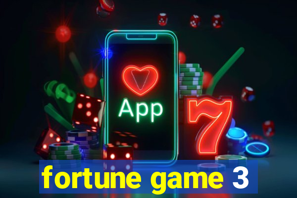 fortune game 3