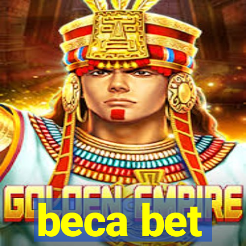 beca bet