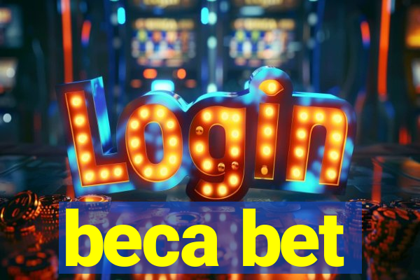 beca bet