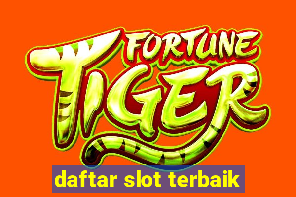 daftar slot terbaik