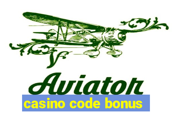 casino code bonus