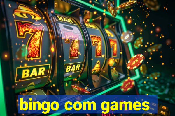 bingo com games