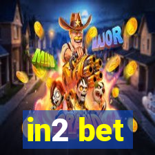 in2 bet