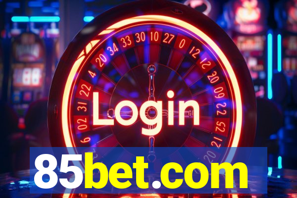 85bet.com