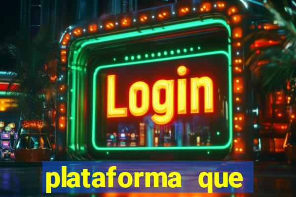 plataforma que realmente paga fortune tiger