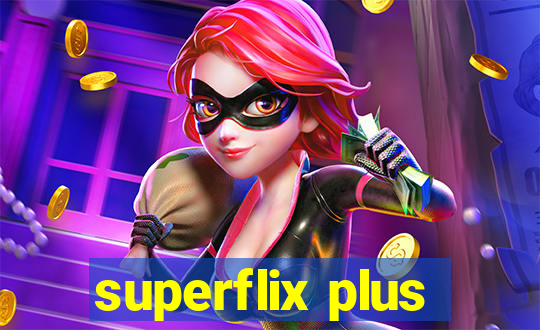 superflix plus