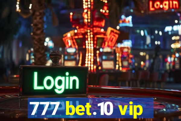 777 bet.10 vip