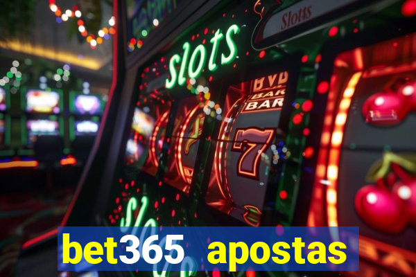 bet365 apostas online brasil