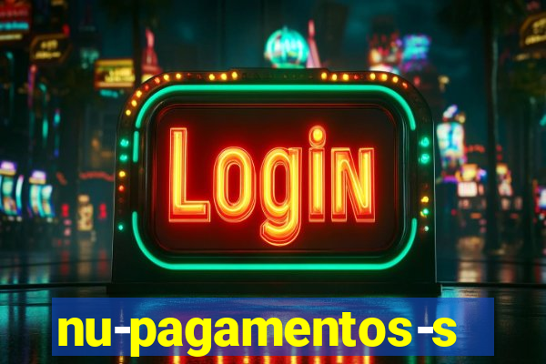 nu-pagamentos-s-a