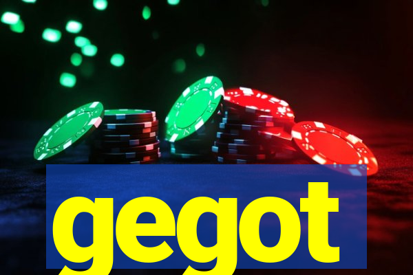 gegot