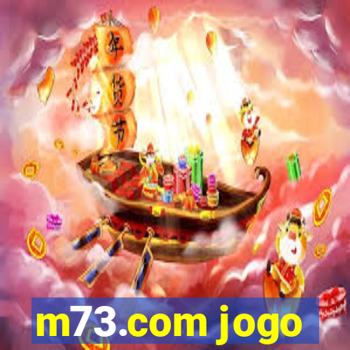 m73.com jogo