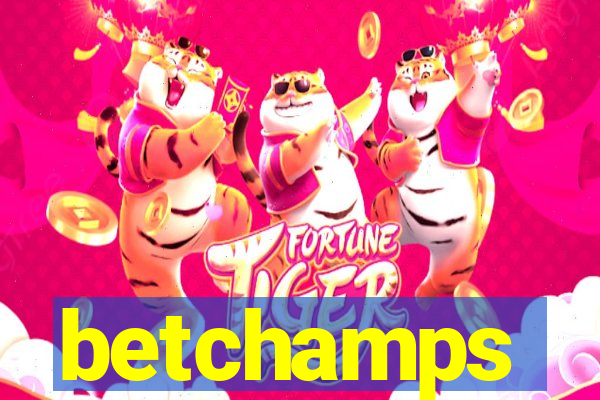 betchamps