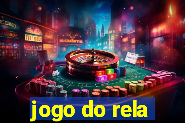 jogo do rela