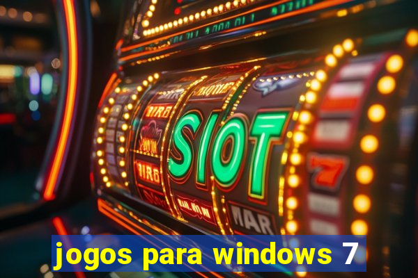 jogos para windows 7