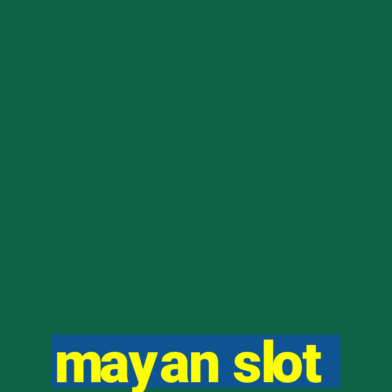 mayan slot