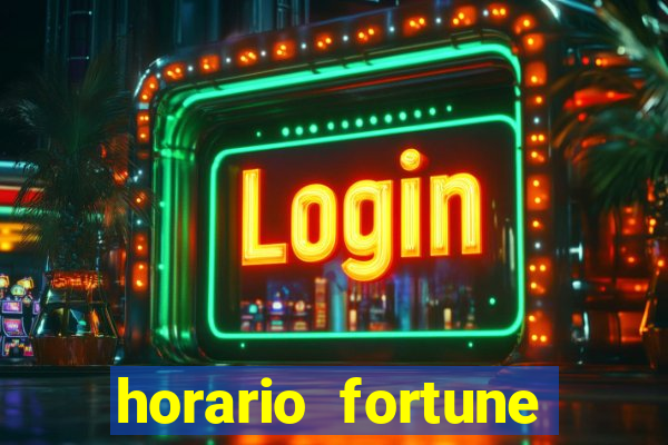 horario fortune tiger hoje