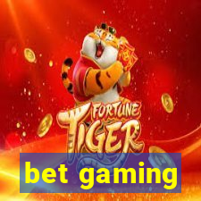 bet gaming